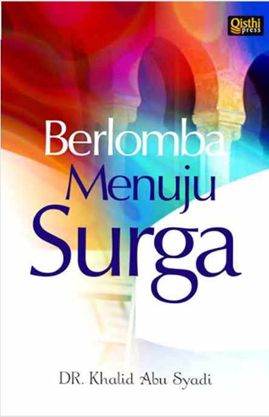 Berlomba Menuju Surga